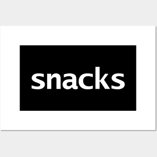 Snacks Funny Typography Posters and Art